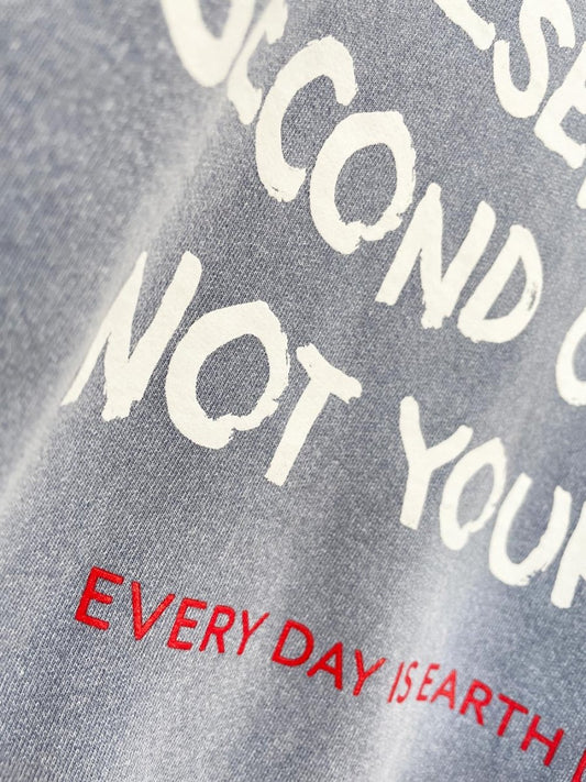 earth day activist x vintage 00s NR faded sweatshirt | clothes deserve a second chance not your ex - good market thrift store